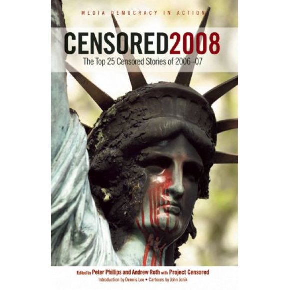 Pre-Owned Censored 2008 : The Top 25 Stories Of 2006#07 9781583227725 /