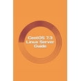 thumbnail image 1 of CentOS 7.3 Linux Server Guide (Paperback), 1 of 1