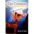 thumbnail image 1 of Centaurs : An Adventure Fantasy, 1 of 1