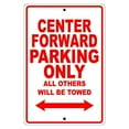 thumbnail image 1 of Center Forward Basketball Player Parking Only Gift Decor Garage Aluminum 12"x18" Sign, 1 of 1