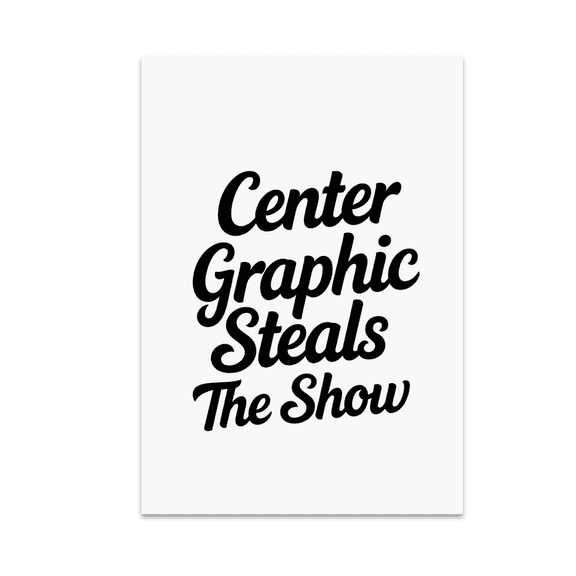 Center Graphic Steals The Show - Modern Decor Enthusiast - 13x19 Poster Print