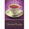 thumbnail image 1 of Center Peaces: Meditations for Peace in Your Lifestyle (Paperback), 1 of 1