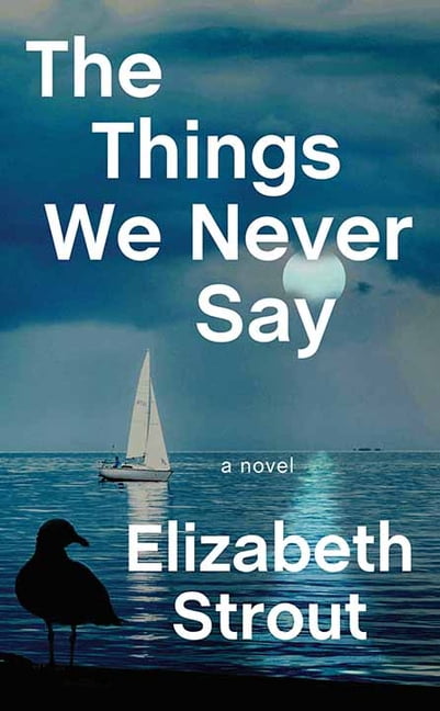 Center Point Platinum Fiction (Large Pri The Things We Never Say, (Hardcover)