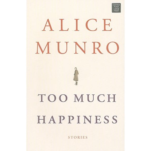 Pre-Owned Too Much Happiness (Center Point Platinum Fiction) (Unknown) 160285646X 9781602856462
