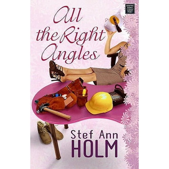 Pre-Owned Center Point Premier Romance (Large Print): All the Right Angles (Hardcover)