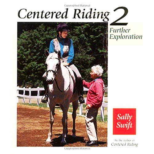 Pre-Owned Centered Riding 2: Hands-On Techniques to Solve Performance Problems and Ease Pain and Discomfort (Hardcover) 1570762260 9781570762260