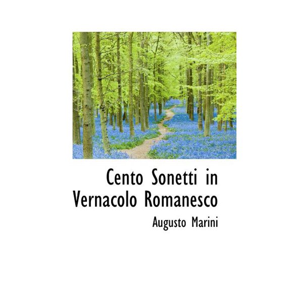 Cento Sonetti in Vernacolo Romanesco Paperback