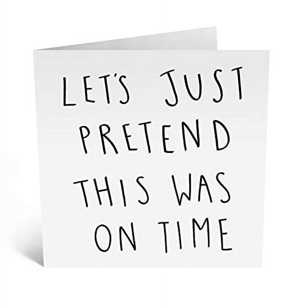 Central 23 Funny Birthday Cards for Women 'Let's Just Pretend This