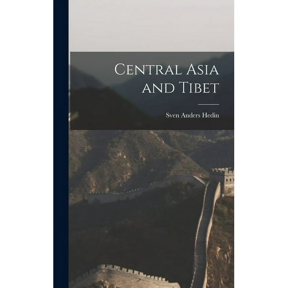 Central Asia and Tibet (Hardcover)
