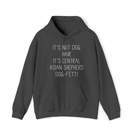 Central Asian Shepherd Dog Hoodie, Gifts, Hooded Sweatshirt
