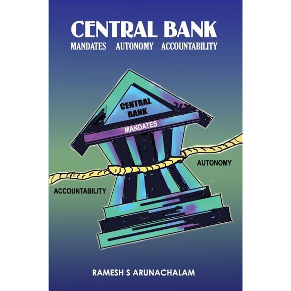 Central Bank: Mandates, Autonomy and Accountability