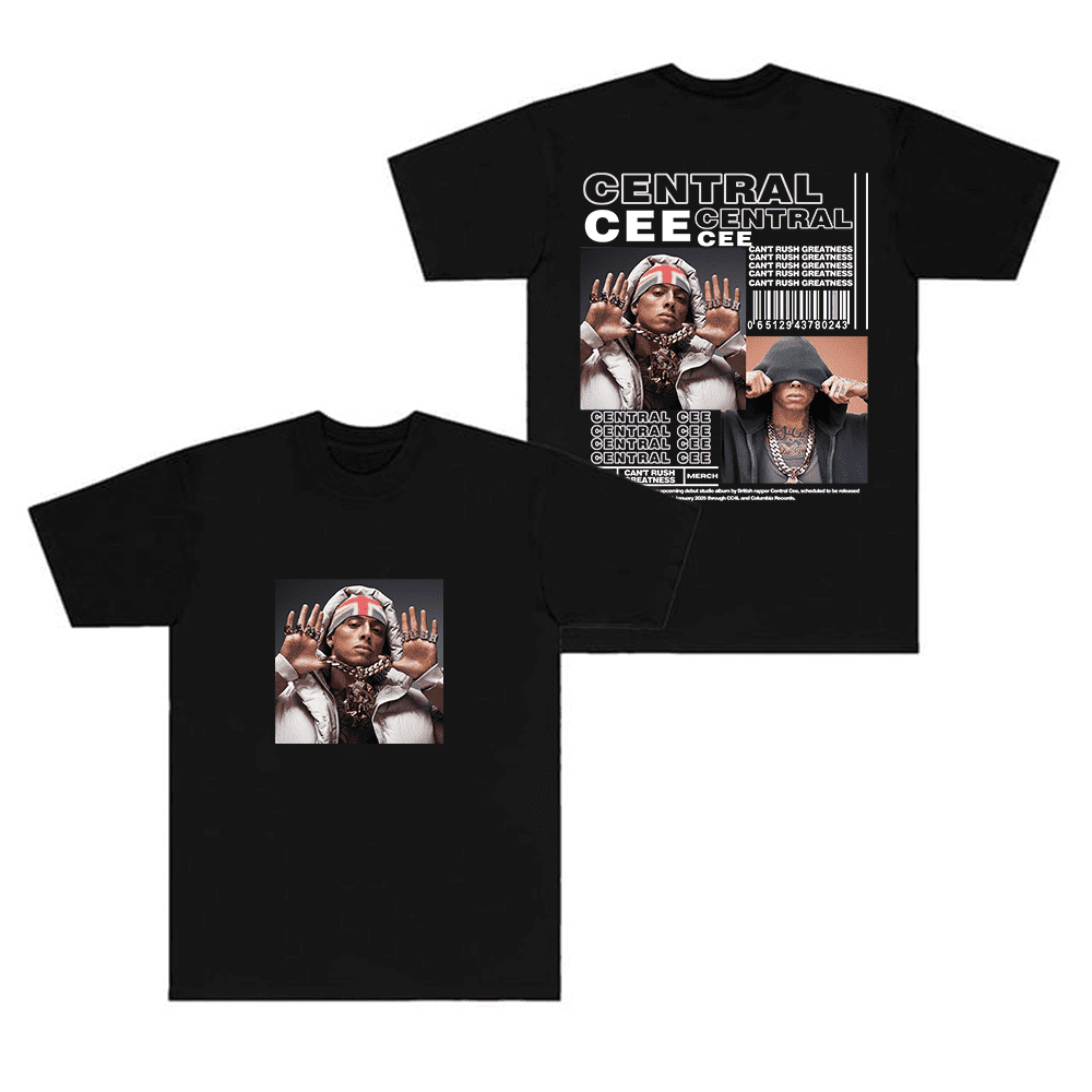 Central Cee Merch T Shirts Can't Rush Greatness Album New