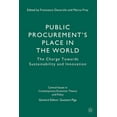 thumbnail image 1 of Central Issues in Contemporary Economic  Public Procurement's Place in the World: The Charge Towards Sustainability and Innovation, (Hardcover), 1 of 1