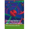 thumbnail image 1 of Central-Local Relations in Asian Constitutional Systems, (Hardcover), 1 of 1