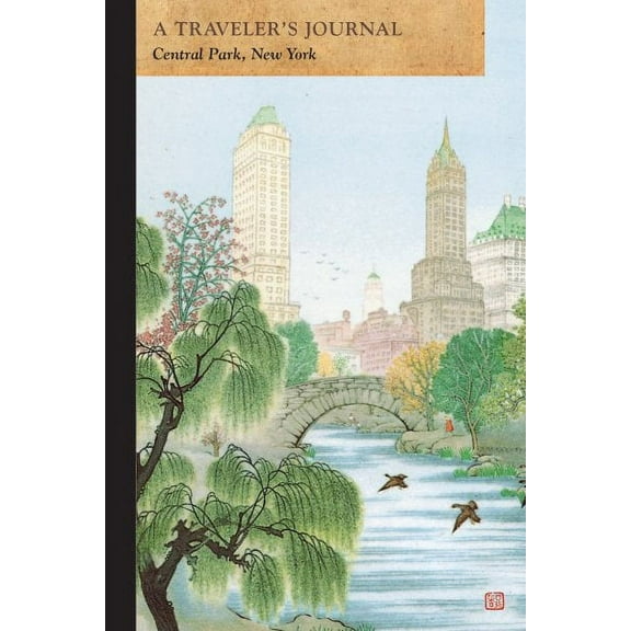Central Park, New York: A Traveler's Journal - Paperback