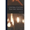Central Station Electric Service