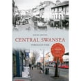 thumbnail image 1 of Pre-Owned Central Swansea Through Time (Paperback 9781848683020) by David Gwynn, 1 of 1