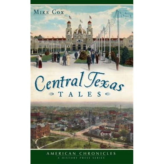 Central Texas Tales (Hardcover)
