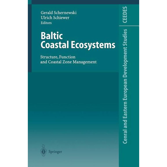 Central and Eastern European Development Baltic Coastal Ecosystems: Structure, Function and Coastal Zone Management, (Paperback)