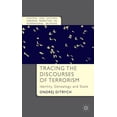 thumbnail image 1 of Central and Eastern European Perspective Tracing the Discourses of Terrorism: Identity, Genealogy and State, (Hardcover), 1 of 1