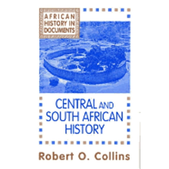 Pre-Owned Central and South African History (Paperback) 1558760172 9781558760172