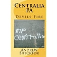 thumbnail image 1 of Centralia, PA: Devils Fire (Paperback), 1 of 1