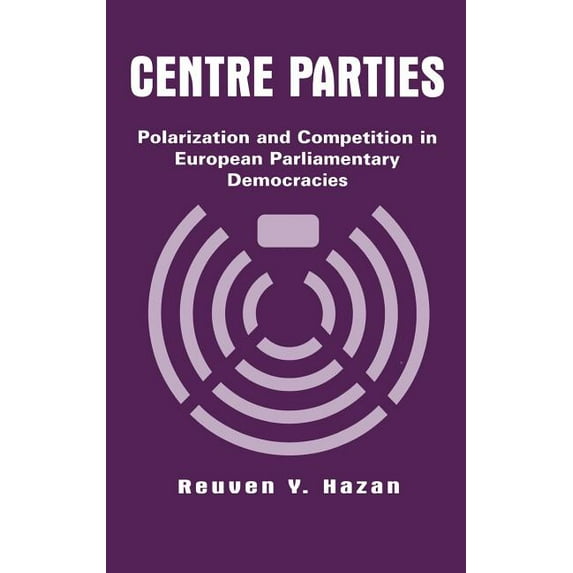Centre Parties, (Hardcover)