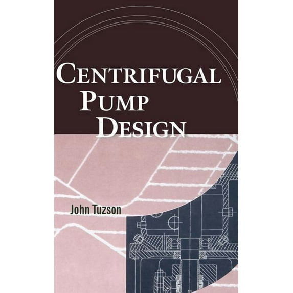 Centrifugal Pump Design, (Hardcover)