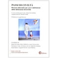 thumbnail image 1 of Centro di Accog Passi di civiltà. Percorsi alternativi per una ri-definizione della (Hardcover), 1 of 2