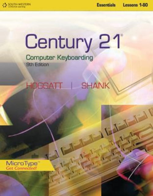 Pre-Owned Century 21 Computer Keyboarding : Essentials, Lessons 1-80 ...