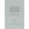 thumbnail image 1 of Century Collection: The People of Sonora and Yankee Capitalists (Paperback), 1 of 1