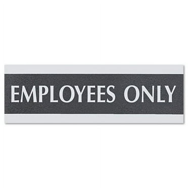 Century Series Office Sign, Employees Only, 9 X 3, Black/silver | Bundle of 2 Each