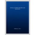thumbnail image 1 of Century of Welsh Murders and Executions, 1 of 1