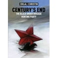 thumbnail image 1 of Century's End : The Black Order Brigade Hunting Party (Hardcover), 1 of 1
