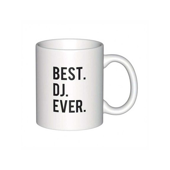 Ceramic Coffee Mug 11oz Best DJ Ever Multicolor Novelty Gift