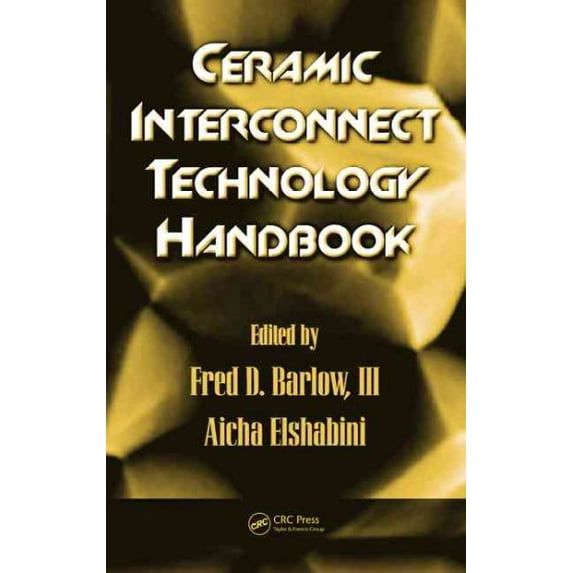 Pre-Owned Ceramic Interconnect Technology Handbook, (Hardcover)