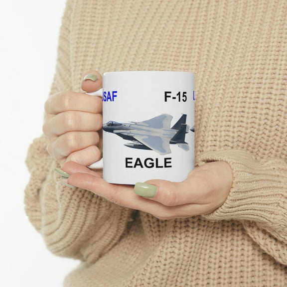 Ceramic Mug, (11oz, 15oz) F-15 Eagle or ANY USAF Aircraft
