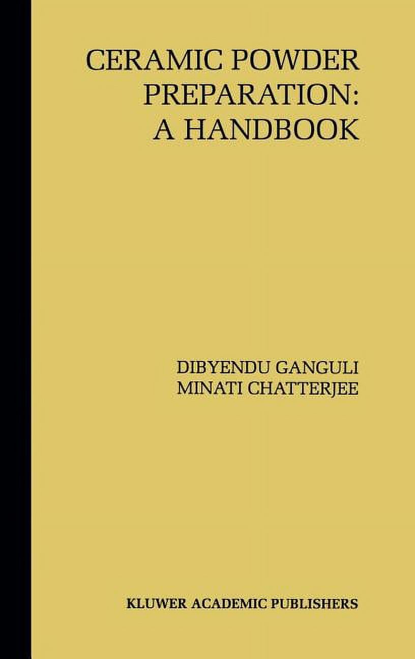 Ceramic Powder Preparation A Handbook (Hardcover)