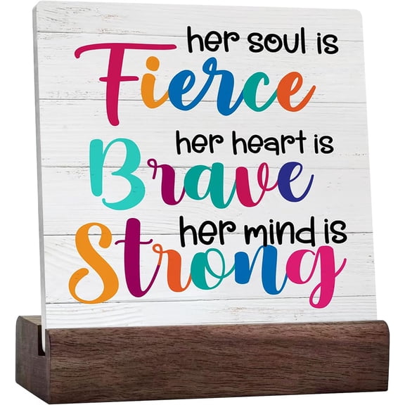 Ceramic Sign 4x4 Inch Feminist Quotes Ceramic Desk Sign Her Soul Is Fierce Her Heart Is Brave Her Mind Is Strong Wood Signs Tabletop Sign Motivational Decor Desk Sign Home Nursery Office Shelf Decor