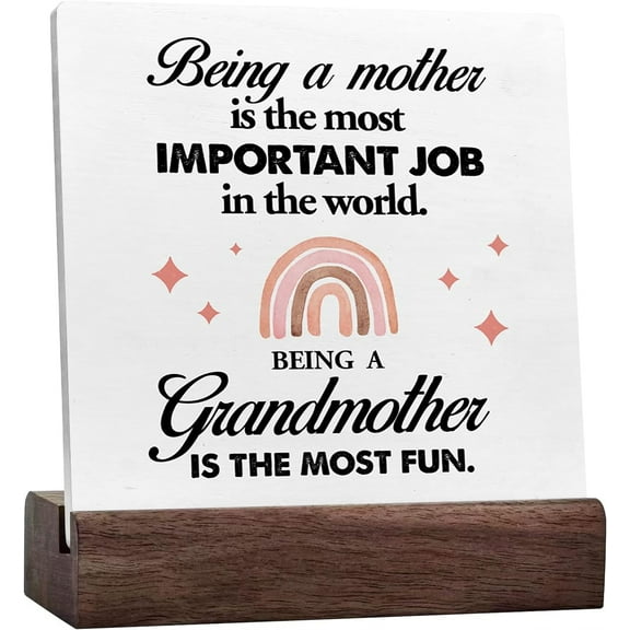 Ceramic Sign 4x4 Inch Gifts For New Grandma New Grandma Mothers Day Gift Being A Mother Is The Most Important Job In The World Being A Grandmother Is The Most Fun Desk Decor Gift For Women Men