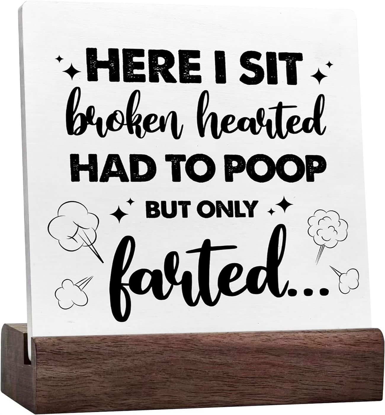 Ceramic Sign 4x4 Inch Here I Sit Broken Hearted Bathroom Ceramic Plaque ...