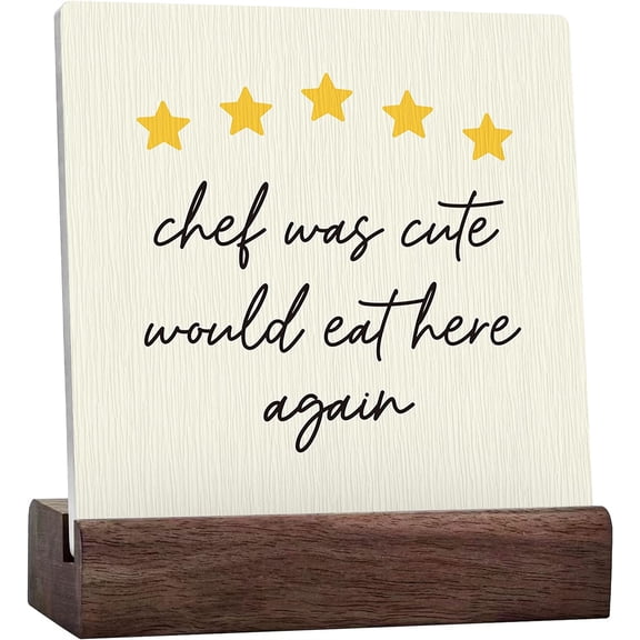 Ceramic Sign 4x4 Inch Kitchen Signs Chef Was Cute Would Eat Here Again Desk Decor Trendy Kitchen Bathroom Decor Chef Plaque Sign with Wood Stand For Dining Room Home Shelf Decor Gift For Women Men