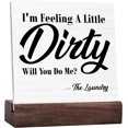thumbnail image 1 of Ceramic Sign 4x4 Inch Laundry Sign Laundry Room Signs I'M Feeling A Little Dirty Will You Do Me The Laundry Ceramic Signs Decor Farmhouse Decoration For Home Laundry Room Shelf Desk Table, 1 of 7