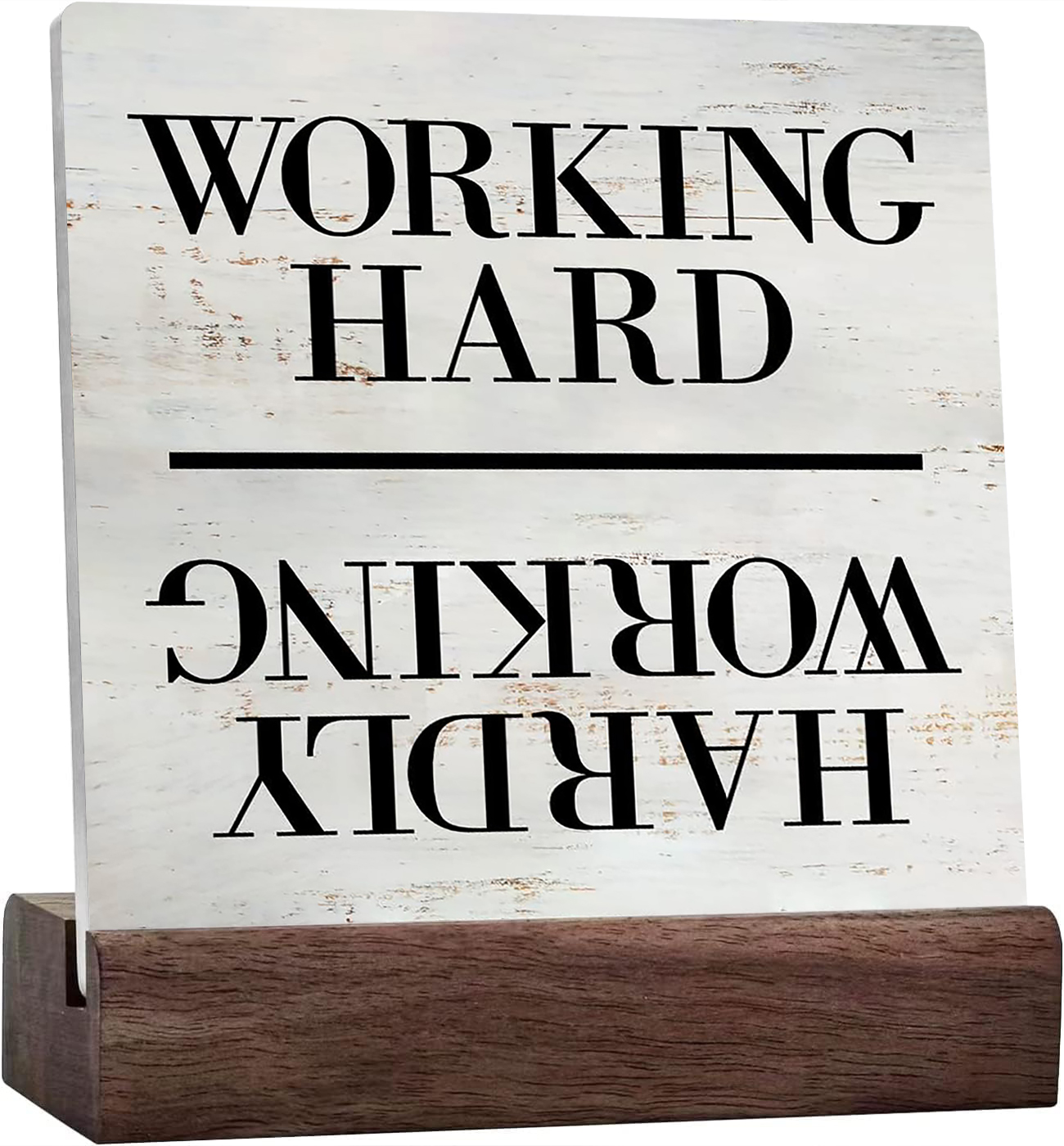 Ceramic Sign 4x4 Inch Rustic Flippable Desk Ceramic Signs Working Hard ...