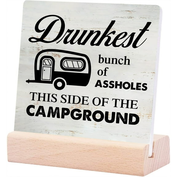 Ceramic Sign 4x4Inch Camping Ceramic Plaque Sign With Sayings Desk Decor Rv Camper Travel Trailer Plaque Sign with Wooden Stand Rustic Decor Gift For Women Men