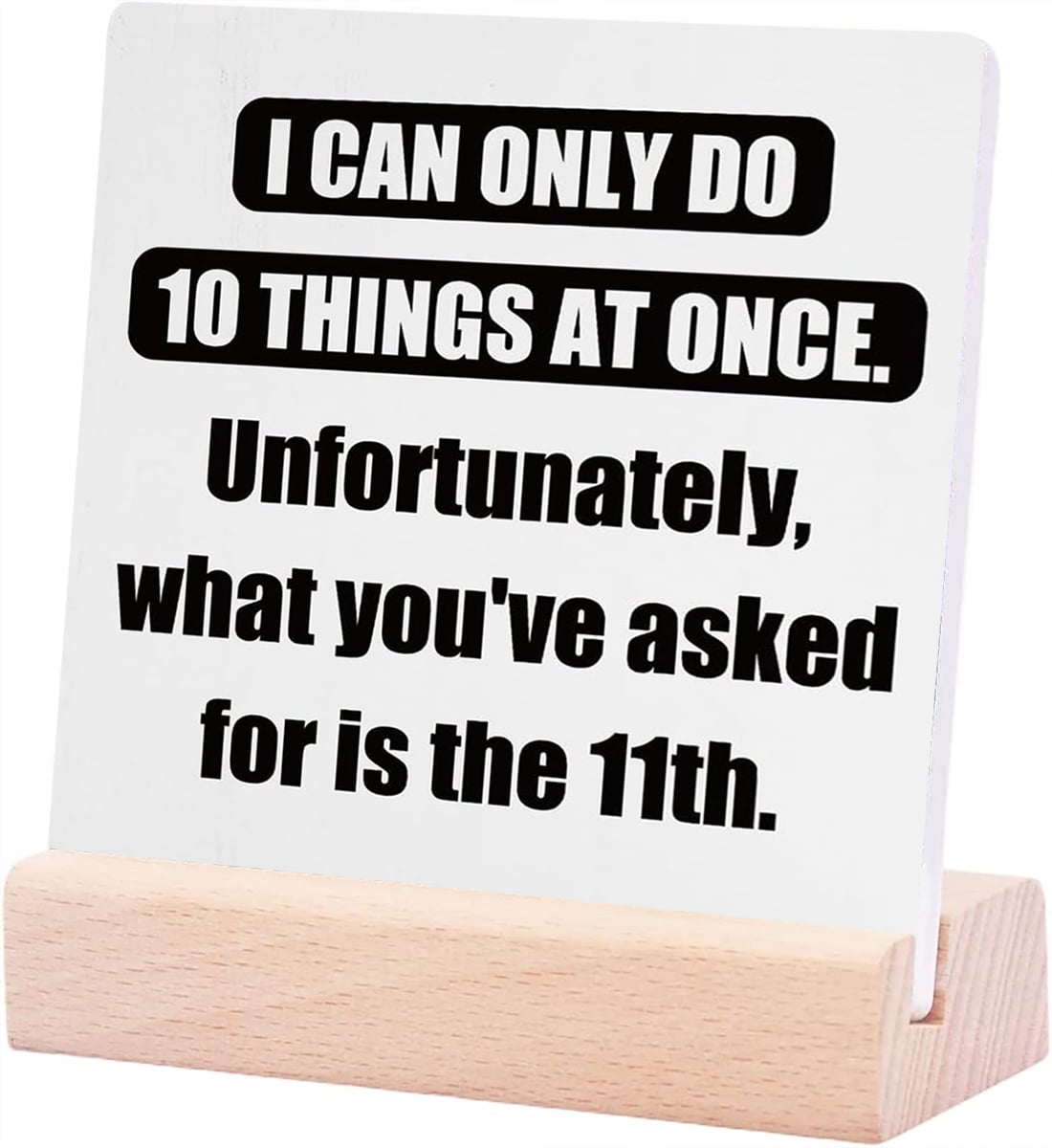Too Much Monday Wooden Office Sign - Funny Solid Wood Plaque Desk Decor Gift For Coworkers Or Boss