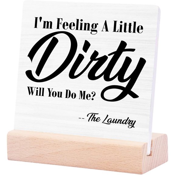Ceramic Sign 4x4Inch Laundry Sign Laundry Room Signs I'M Feeling A Little Dirty Will You Do Me The Laundry Ceramic Signs Decor Farmhouse Decoration For Home Laundry Room Shelf Desk Table