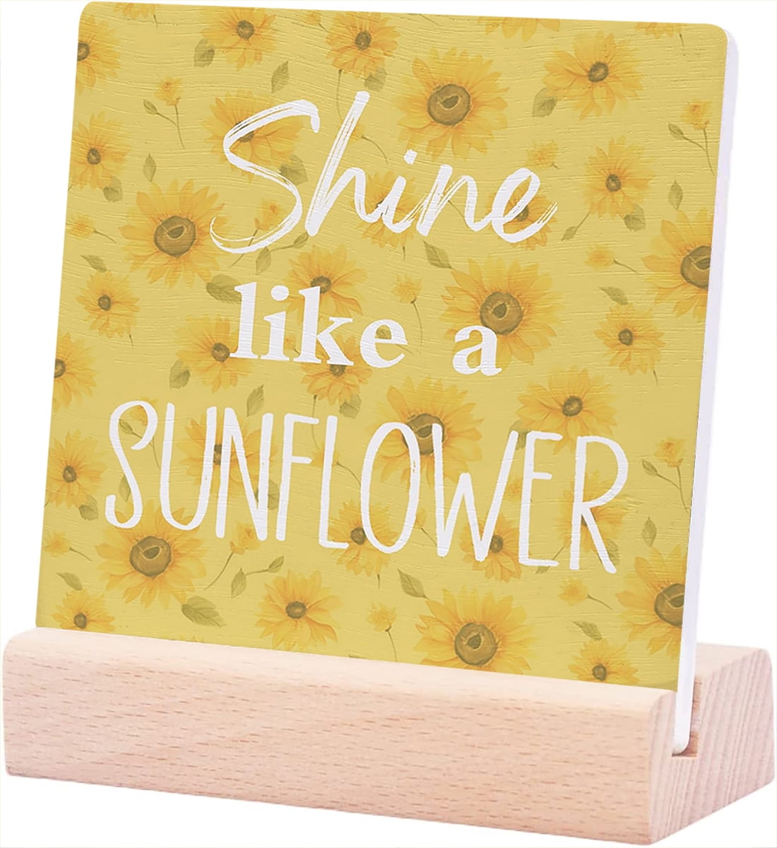 Sunflower Acrylic Plaque Desk Sign - Motivational Quote Decor Gift For Women Men Home Office