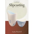 thumbnail image 1 of Ceramics Handbooks: Slipcasting (Paperback), 1 of 1