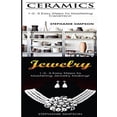 thumbnail image 1 of Ceramics & Jewelry: 1-2-3 Easy Steps to Mastering Ceramics! & 1-2-3 Easy Steps to Mastering Jewelry Making!, 1 of 1